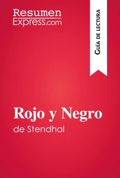 Rojo y Negro de Stendhal (Guía de lectura)