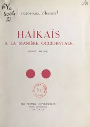 Haïkaïs (2). À la manière occidentale