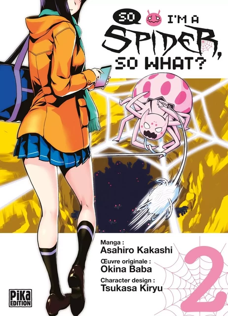 So I'm a Spider, So What? T02 - Asahiro Kakashi, Okina Baba - Pika