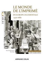 Le monde de l'imprimé en Europe occidentale  1470-1680 - Capes-Agrég Histoire-Géographie