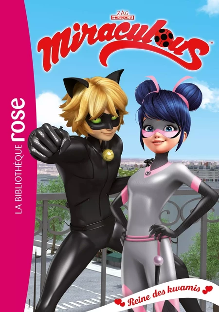 Miraculous 28 - Reine des kwamis -  Zagtoon - Hachette Jeunesse