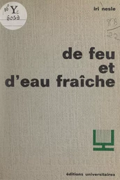 De feu et d'eau fraîche