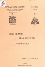 Gens de mer, gens de terre : les Cayolais de 1740 à 1764