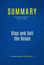 Summary: Stop and Sell the Roses