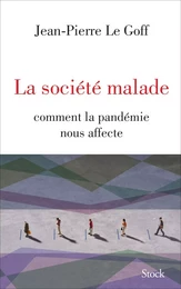 La société malade