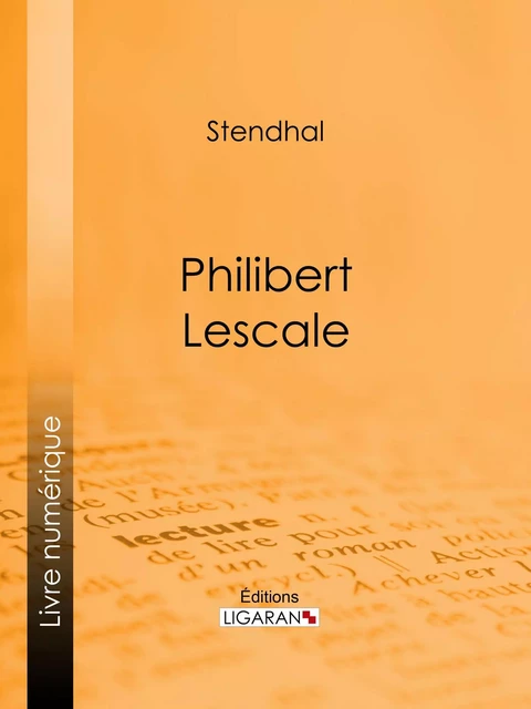 Philibert Lescale -  Stendhal,  Ligaran - Ligaran