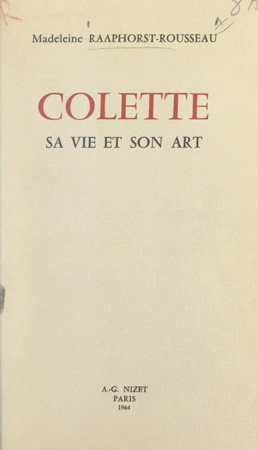 Colette - Madeleine Raaphorst-Rousseau - FeniXX réédition numérique