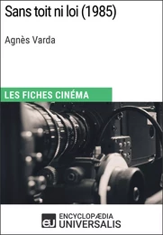 Sans toit ni loi d'Agnès Varda