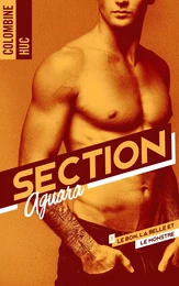 Section Aguara &amp; Co - Tome 3