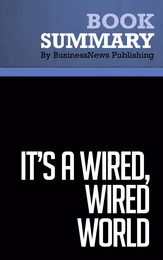 Summary: It's a Wired, Wired World - David Stauffer