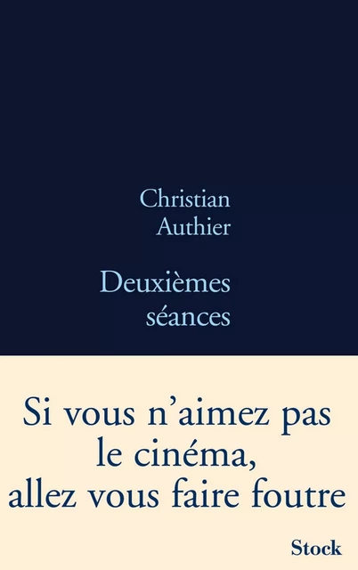 Deuxièmes séances - Christian Authier - Stock