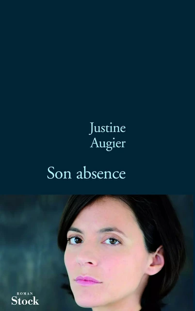 Son absence - Justine Augier - Stock