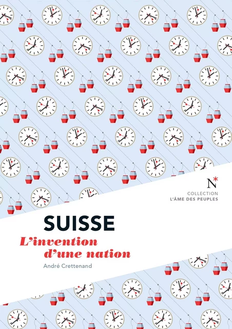 Suisse : L'invention d'une nation - André Crettenand,  L'Âme des peuples - Nevicata