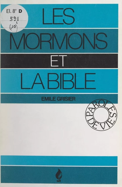 Les Mormons et la Bible - Émile Grisier - FeniXX réédition numérique