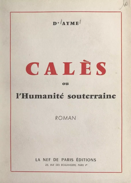 Calès - Henri-Louis-Joseph Ayme - FeniXX réédition numérique