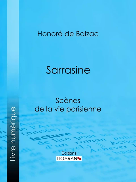 Sarrasine - Honoré de Balzac,  Ligaran - Ligaran