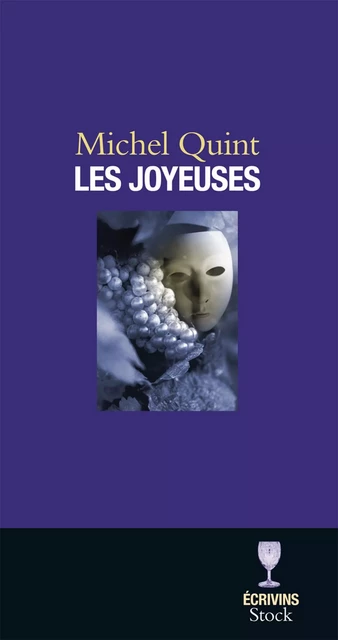 Les Joyeuses - Michel Quint - Stock