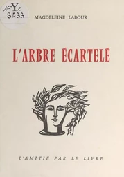 L'arbre écartelé