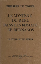 Le mystère du réel dans les romans de Bernanos