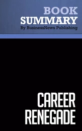 Summary: Career Renegade - Jonathan Fields