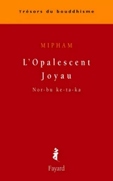 L'Opalescent Joyau