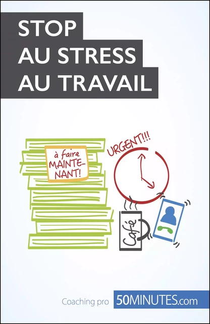 Stop au stress au travail - Géraldine de Radiguès,  50MINUTES - 50Minutes.fr