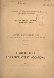 Rapport d'une mission aux Établissements français de l'Océanie (1). Étude des sols, leurs propriétés et vocations