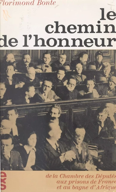 Le chemin de l'honneur - Florimond Bonte - FeniXX réédition numérique