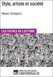 Style, artiste et société de Meyer Schapiro