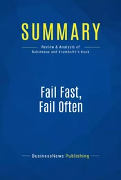 Summary: Fail Fast, Fail Often