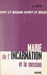 Marie de l'Incarnation et la mission