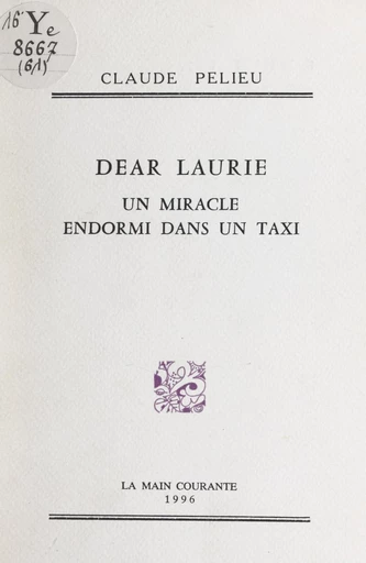 Dear Laurie - Claude Pélieu - FeniXX réédition numérique