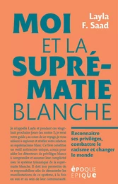 Moi et la suprématie blanche