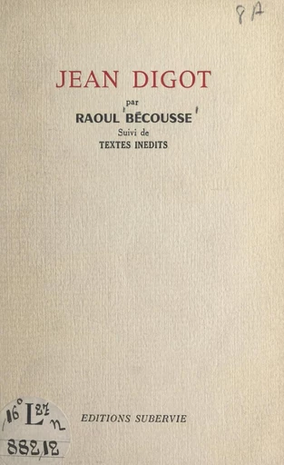 Jean Digot - Raoul Bécousse, Jean Digot - FeniXX réédition numérique