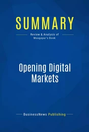 Summary: Opening Digital Markets