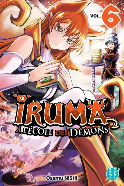 Iruma à l'école des démons T06 - Osamu Nishi - Nobi Nobi