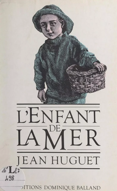 L'enfant de la mer - Jean Huguet - FeniXX réédition numérique