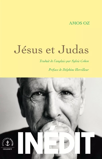 Jesus et Judas - Amos Oz - Grasset