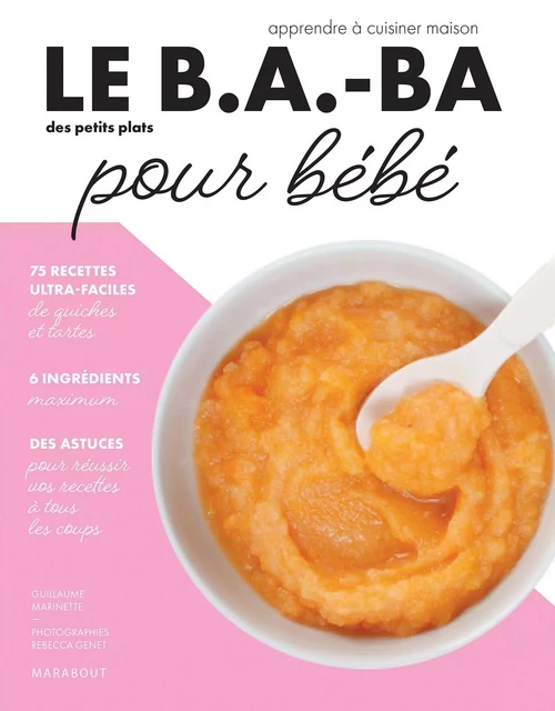 Le B.A.-BA de la cuisine pour bébé - Ilona Chovancova - Marabout