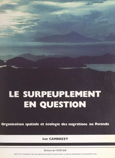 Le surpeuplement en question - Luc Cambrézy - FeniXX réédition numérique