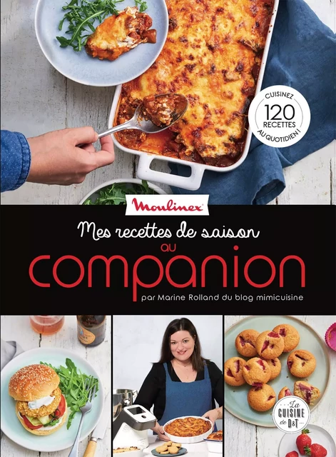 Mimi cuisine au Companion - Marine Rolland - Dessain et Tolra