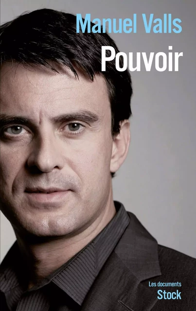 Pouvoir - Manuel Valls - Stock