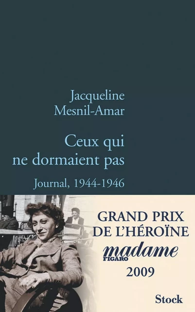 Ceux qui ne dormaient pas - Jacqueline Mesnil-Amar - Stock