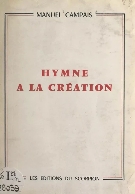 Hymne à la création - Manuel Campais - FeniXX réédition numérique