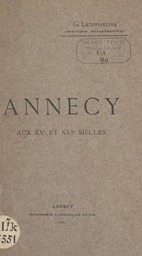 Annecy aux XVe et XVIe siècles