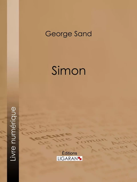 Simon - George Sand,  Ligaran - Ligaran