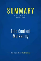 Summary: Epic Content Marketing