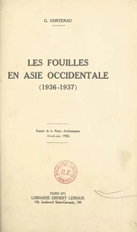 Les fouilles en Asie occidentale (1936-1937)