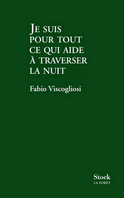 Je suis pour tout ce qui aide à traverser la nuit - Fabio Viscogliosi - Stock