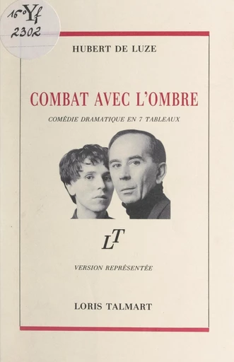 Combat avec l'ombre - Hubert de Luze - FeniXX réédition numérique